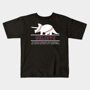 Mookie Wilson Believes In Dinosaurs Kids T-Shirt